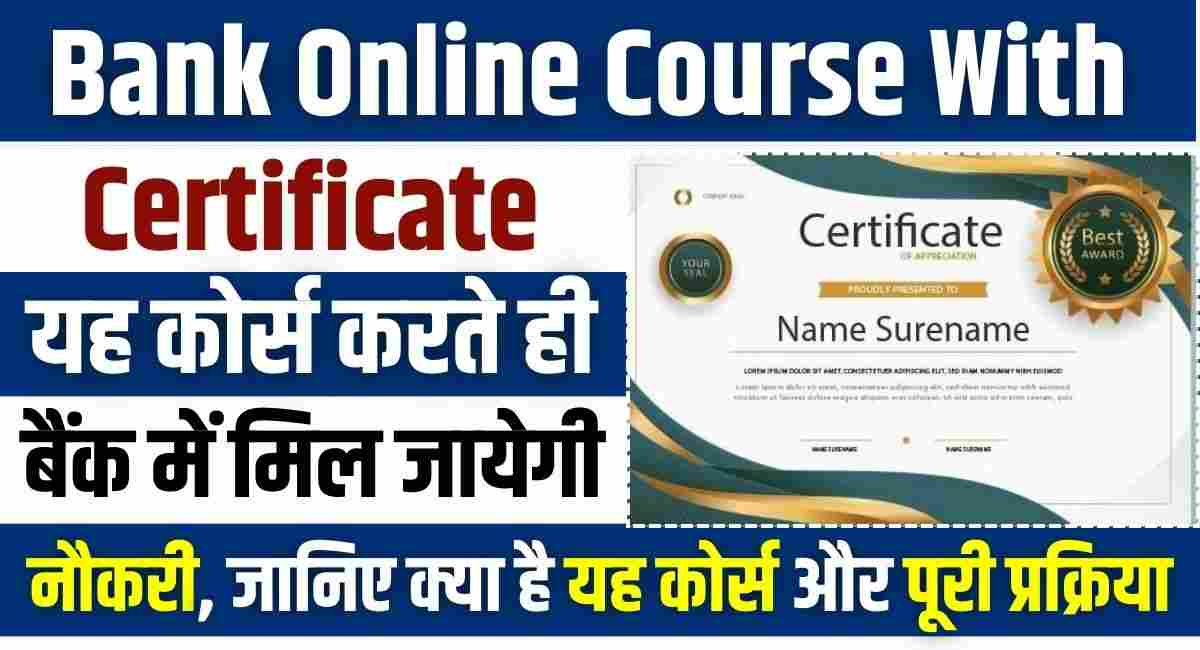 Bank Online Course With Certificate